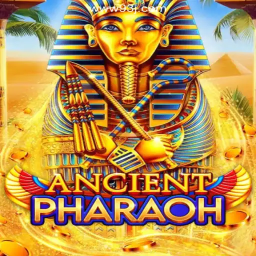 AncientPharaoh: Explore the Mystical World of Online Slots on 93J.COM