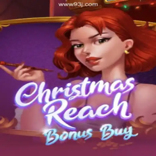 ChristmasReachBonusBuy: A Festive Gaming Experience on 93J.COM