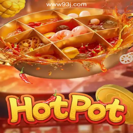 Hotpot: A Boiling Adventure on 93J.COM Platform - Online Slots Brasil #1